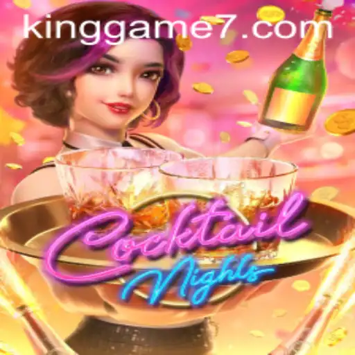 Unpacking the Excitement of 'CocktailNights': The King Game