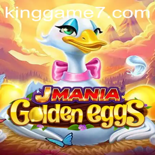 JManiaGoldenEggs: An In-Depth Look into the King Game