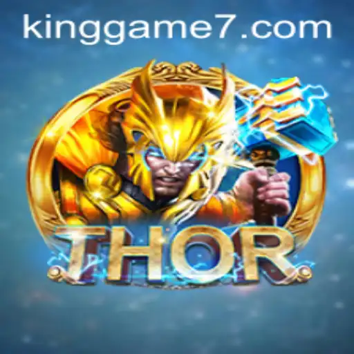 King Game Spotlight: THOR - A New Era of Gaming Excellence
