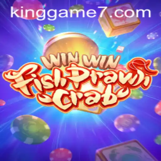 Exploring the Exciting World of WinWinFishPrawnCrab: The King Game